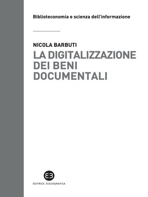 cover image of La digitalizzazione dei beni documentali